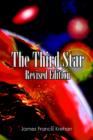 Image for The Third Star : Revised Edition