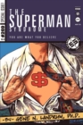 Image for The Superman Syndrome--The Magic of Myth in The Pursuit of Power : The Positive Mental Moxie of Myth for Personal Growth