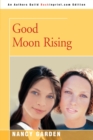 Image for Good Moon Rising