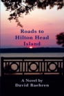 Image for Roads to Hilton Head Island