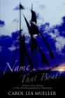 Image for Name That Boat! : A Nautical Trivia Challenge for Those Who Enjoy Anything Even Slightly Salty
