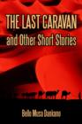Image for The Last Caravan and Other Short Stories