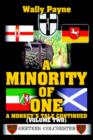 Image for A Minority of One : A Monkey&#39;s Tale Continued