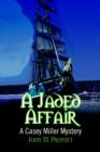 Image for A Jaded Affair : A Casey Miller Mystery