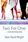 Image for Two For One : ...a novel about having choices