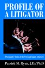 Image for Profile of a Litigator