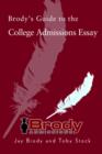 Image for Brody&#39;s Guide to the College Admissions Essay
