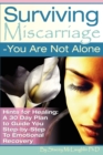Image for Surviving Miscarriage : --You Are Not Alone
