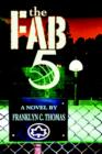 Image for The Fab 5