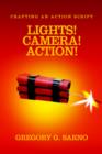 Image for Lights! Camera! Action! : Crafting an Action Script