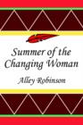 Image for Summer of the Changing Woman