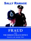 Image for Fraud and the Serious Fraud Office : Fraud Law: Book Two