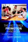 Image for The Fast Track Promotion Handbook : Successful Behaviors for Career Advancement