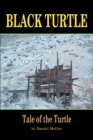 Image for Black Turtle : Tale of the Turtle