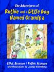Image for The Adventures of Ruthie and a Little Boy Named Grandpa