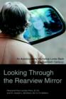 Image for Looking Through the Rearview Mirror