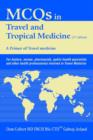 Image for McQs in Travel and Tropical Medicine : A Primer of Travel Medicine