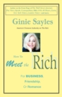 Image for How to Meet the Rich : For Business, Friendship, or Romance