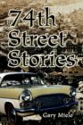 Image for 74th Street Stories