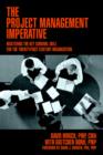 Image for The Project Management Imperative : Mastering the Key Survival Skill for the Twenty-First Century Organization