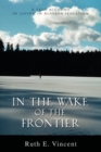 Image for In the Wake of the Frontier