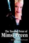 Image for The Turning Point of Mimsi Preen