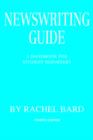 Image for Newswriting Guide : A Handbook for Student Reporters