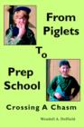 Image for From Piglets To Prep School