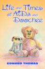 Image for Life and Times of AiDa and Doochee
