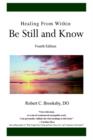 Image for Healing From Within Be Still and Know : Fourth Edition