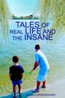Image for Tales of Real Life and the Insane