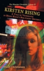 Image for Kirsten Rising : A Tale of Vengeance in Hong Kong&#39;s Red-Light District (Wanchai Chronicles Volume Ii)