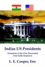 Image for Indias Us Presidents