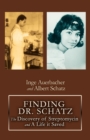 Image for Finding Dr. Schatz : The Discovery of Streptomycin and a Life It Saved