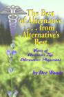 Image for The Best of Alternative...from Alternative&#39;s Best : Views of America&#39;s Top Alternative Physicians