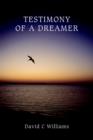 Image for Testimony Of A Dreamer