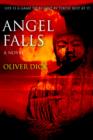 Image for Angel Falls : Life is a game to be lost by those best at it.