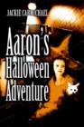 Image for Aaron&#39;s Halloween Adventure