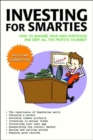 Image for Investing for Smarties : How to Manage Your Own Portfolio and Keep All the Profits Yourself