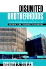 Image for Disunited Brotherhoods : ...Race, Racketeering and the Fall of the New York Construction Unions