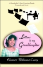 Image for Letters To My Granddaughter
