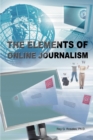 Image for The Elements of Online Journalism