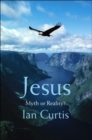 Image for Jesus : Myth or Reality?