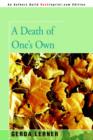 Image for A Death of One&#39;s Own