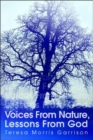 Image for Voices from Nature, Lessons from God