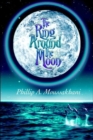 Image for The Ring Around The Moon