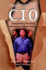 Image for Unwrapping The CIO : Demystifying the Chief Information Officer Position