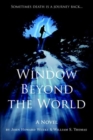 Image for Window Beyond the World