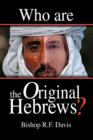 Image for Who Are The Original Hebrews?