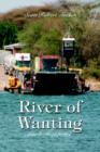 Image for River of Wanting : four books of poetry